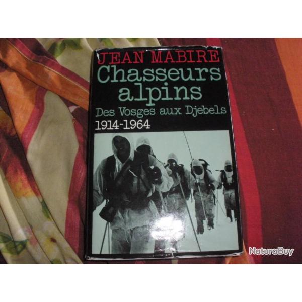 CHASSEUR ALPINS de Jean Mabire
