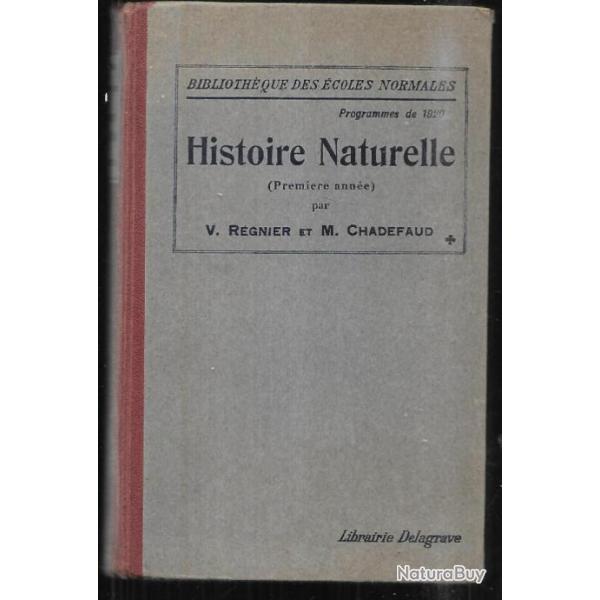 histoire naturelle par v.rgnier et m.chadefaud programme de 1920