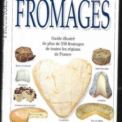encyclopédie des fromages guide illustrée collectif d'auteurs