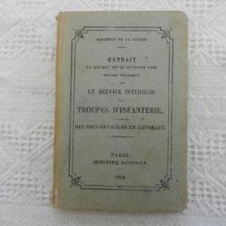 notice d'instruction- règlement sur le service intérieur des troupes d'infanterie - 1898