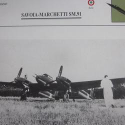 FICHE   AVIATION  TYPE CHASSEUR  /  SAVOIA - marchetti sm . 91  ITALIE