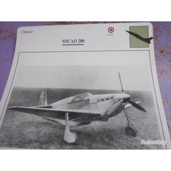 FICHE  AVIATION  TYPE CHASSEUR  /  SNCAO  200  / FRANCE