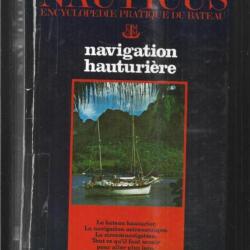 nauticus encyclopédie pratique du bateau vol 12 navigation hauturière  direction gérard borg
