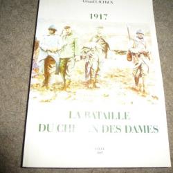 1917 LA BATAILLE DU CHEMIN DES DAMES DE GERARD LACHAUX