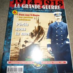 1914-1918 LA GRANDE GUERRE  ( 6 )