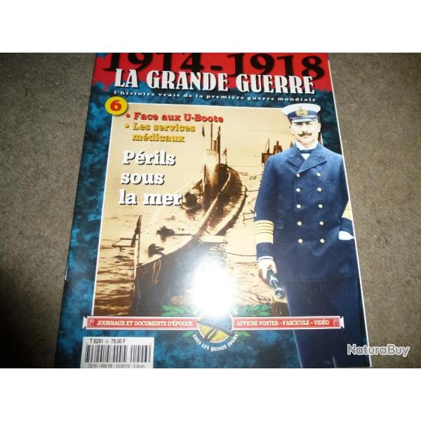 1914-1918 LA GRANDE GUERRE  ( 6 )