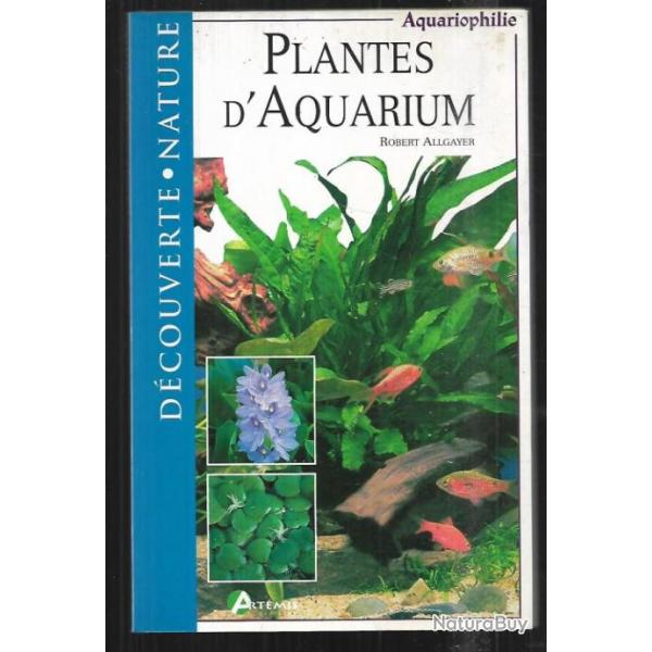 plantes d'aquarium de robert allgayer , dcouverte nature