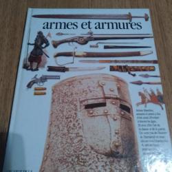 Ouvrage " Armes et Armures"