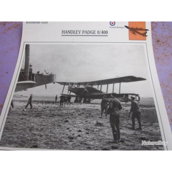 FICHE  AVIATION  TYPE BOMBARDIER  LOURD     /   HANDLEY  PADGE 0/400  G BRETAGNE