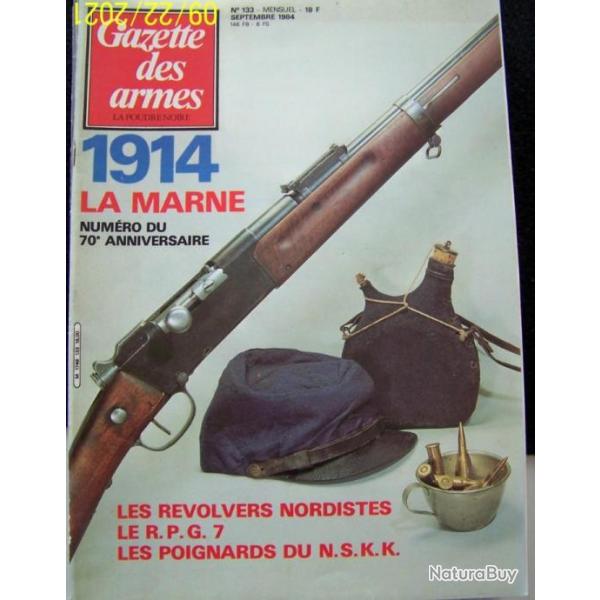 " LA GAZETTE DES ARMES " N 133 DE SEPTEMBRE 1984 - TRES BON ETAT.