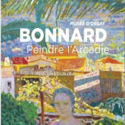 bonnard peindre l'arcadie , musée d'orsay bonnard hors-série 88 l'objet d'art