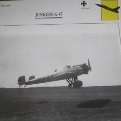 FICHE  AVIATION  TYPE  CHASSEUR   /   JUNKERS K 47  ALLEMAGNE