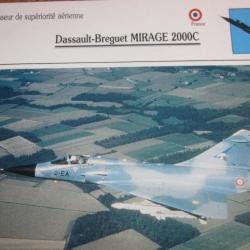 FICHE  AVIATION  TYPE  CHASSEUR  DE SUPERIORITE  AERIENNE  /  DASSAULT BREGUET MIRAGE 2000C  FRANCE