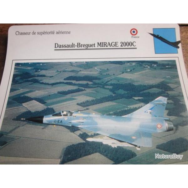 FICHE  AVIATION  TYPE  CHASSEUR  DE SUPERIORITE  AERIENNE  /  DASSAULT BREGUET MIRAGE 2000C  FRANCE