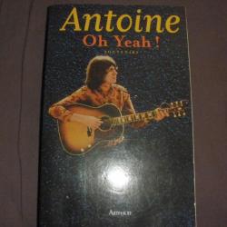 ANTOINE oh yeah !   livre souvenir 1944 -1974
