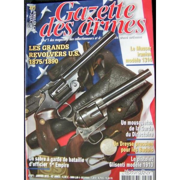 " LA GAZETTE DES ARMES " N 471 DE JANVIER 2015 - TRES BON ETAT