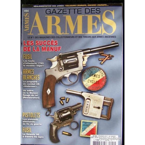 " LA GAZETTE DES ARMES " N 494 DE FEVRIER 2017 - TRES BON ETAT