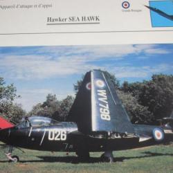 FICHE  AVIATION  TYPE APPAREIL D ATTAQUE ET D APPUI /  HAWKER  SEA HAWK   G BRETAGNE