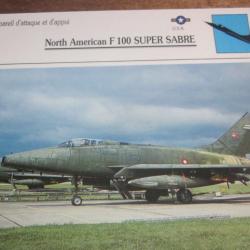 FICHE  AVIATION  TYPE APPAREIL D ATTAQUE ET D APPUI / north american f 100  super sabre  USA