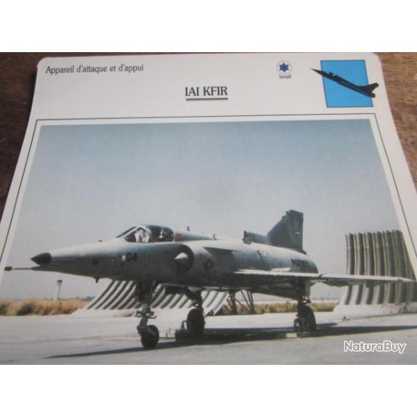 FICHE  AVIATION  TYPE APPAREIL D ATTAQUE ET D APPUI / IAI KFIR   ISRAEL