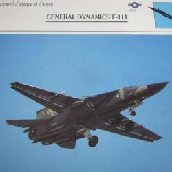 FICHE  AVIATION  TYPE APPAREIL D ATTAQUE ET D APPUI / GENERAL DYNAMICS F 111  USA
