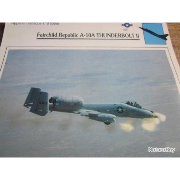 FICHE  AVIATION  TYPE APPAREIL D ATTAQUE ET D APPUI / FAIRCHILD REPUBLIC A 10A THUNDERBOLT II  USA