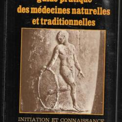 guide pratique des médecines naturelles et traditionnelles de jean-michel pedrazzani