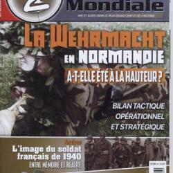 La Wehrmacht en Normandie a-t-elle été à la hauteur, magazine 2e Guerre mondiale n° 89