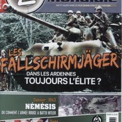 Les Fallschirmjäger dans les Ardennes, toujours l?élite ?, magazine 2e Guerre mondiale n° 86