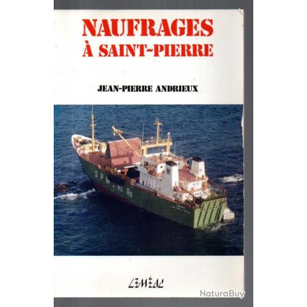 naufrages  saint-pierre de jean-pierre andrieux , saint-pierre et miquelon