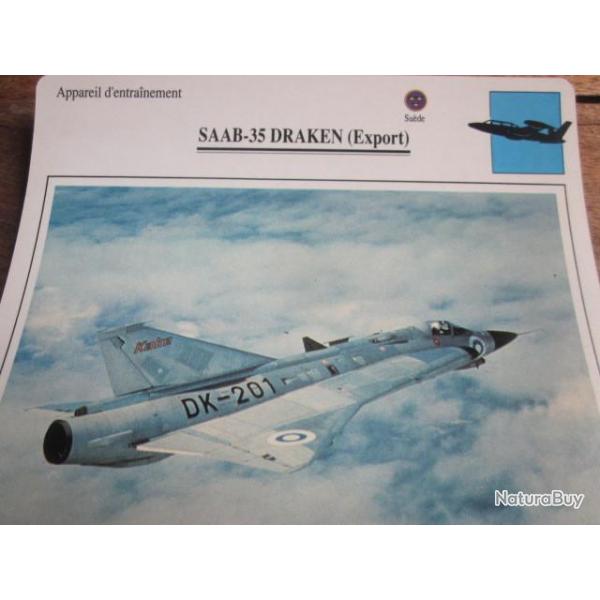 FICHE  AVIATION  TYPE  APPAREIL  D ENTRAINEMENT   / SAAB 35 DRAKEN EXPORT  SUEDE