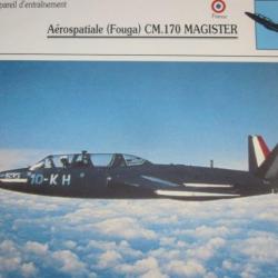 FICHE  AVIATION  TYPE  APPAREIL  D ENTRAINEMENT   / AEROSPATIALE  FOUGA CM 170 MAGISTERE  FRANCE