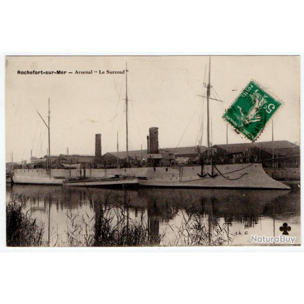 CPA - Marine Militaire ROCHEFORT -Mer - Arsenal "Le Surcouf  - N1284