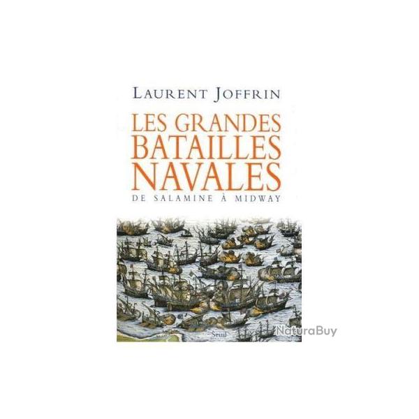 les grandes batailles navales de salamine  midway de laurent joffrin