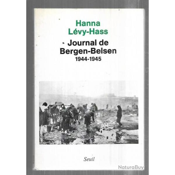 Journal de Bergen-Belsen. (suivi d'un) Entretien avec Eike Geisel - 1944-1945, Hanna Lvy-Hass