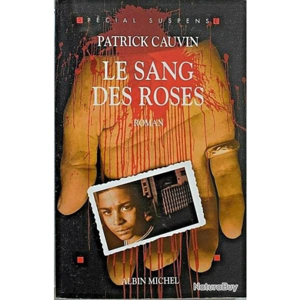 Le Sang Des Roses -Patrick Cauvin
