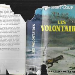 les volontaires de saint-loup légion des volontaires français contre le bolchévisme L.V.F.