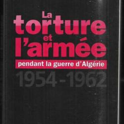 la torture et l'armée pendant la guerre d'algérie 1954-1962 de raphaelle branche