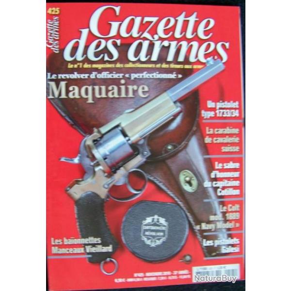 " LA GAZETTE DES ARMES " N 425 DE NOVEMBRE 2010 - TRES BON ETAT