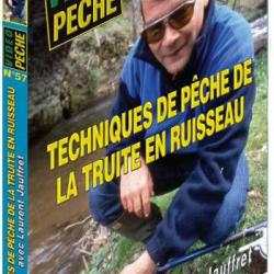 Techniques de pêche de la truite en ruisseau avec Laurent Jauffret - Pêche de la truite - Vidéo Pêch