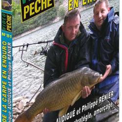 Enduro carpe : entrainement, amorçage, montages... avec Dominique Audigué et Philippe Rénier - Pêche