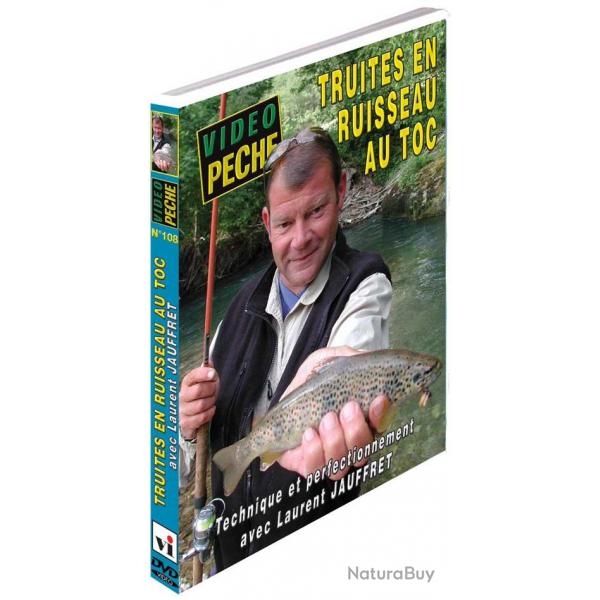 Truites en ruisseau au toc : technique et perfectionnement avec Laurent Jauffret - Pche de la truit