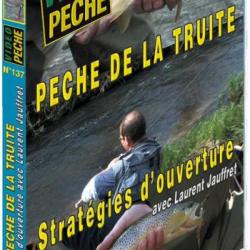 Pêche de la truite : Strategies d'ouverture avec Laurent Jauffret - Pêche de la truite - Vidéo Pêche