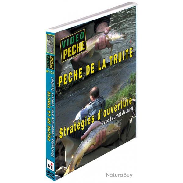 Pche de la truite : Strategies d'ouverture avec Laurent Jauffret - Pche de la truite - Vido Pche