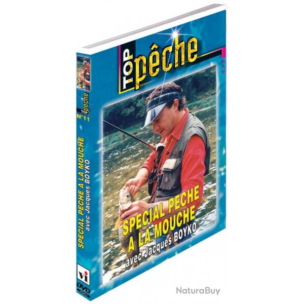 Spcial pche  la mouche avec Jacques Boyko - Pche a la mouche - Top Pche