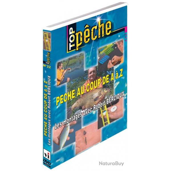 La pche au coup de A  Z - Pche au coup - Top Pche