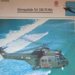 FICHE  AVIATION  TYPE APPAREIL HELICOPTERE TERRESTRE / SA 330 PUMA  FRANCE