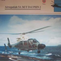 FICHE  AVIATION  TYPE APPAREIL HELICOPTERE NAVAL  / SA 365 F DAUPHIN 2  FRANCE