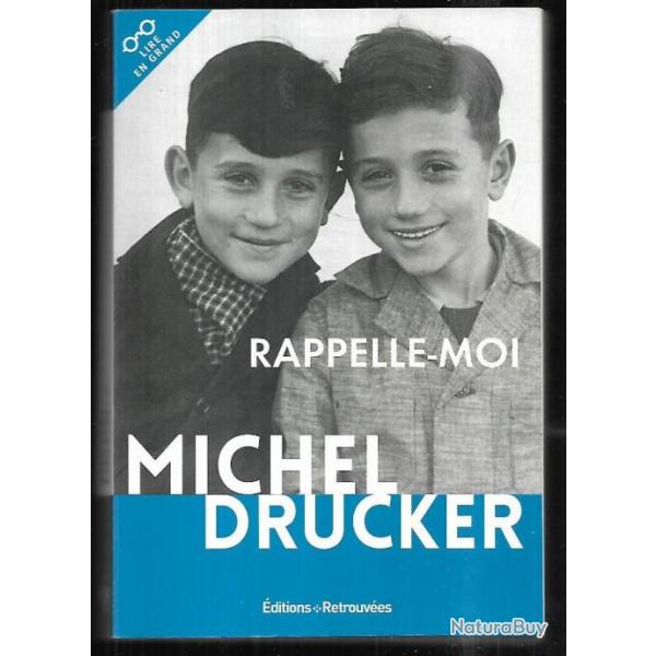 rappelle moi de michel drucker , GROS CARACTERES