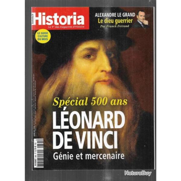 historia n865 lonard de vinci spcial 500 ans , alexandre le grand , gueules casses,